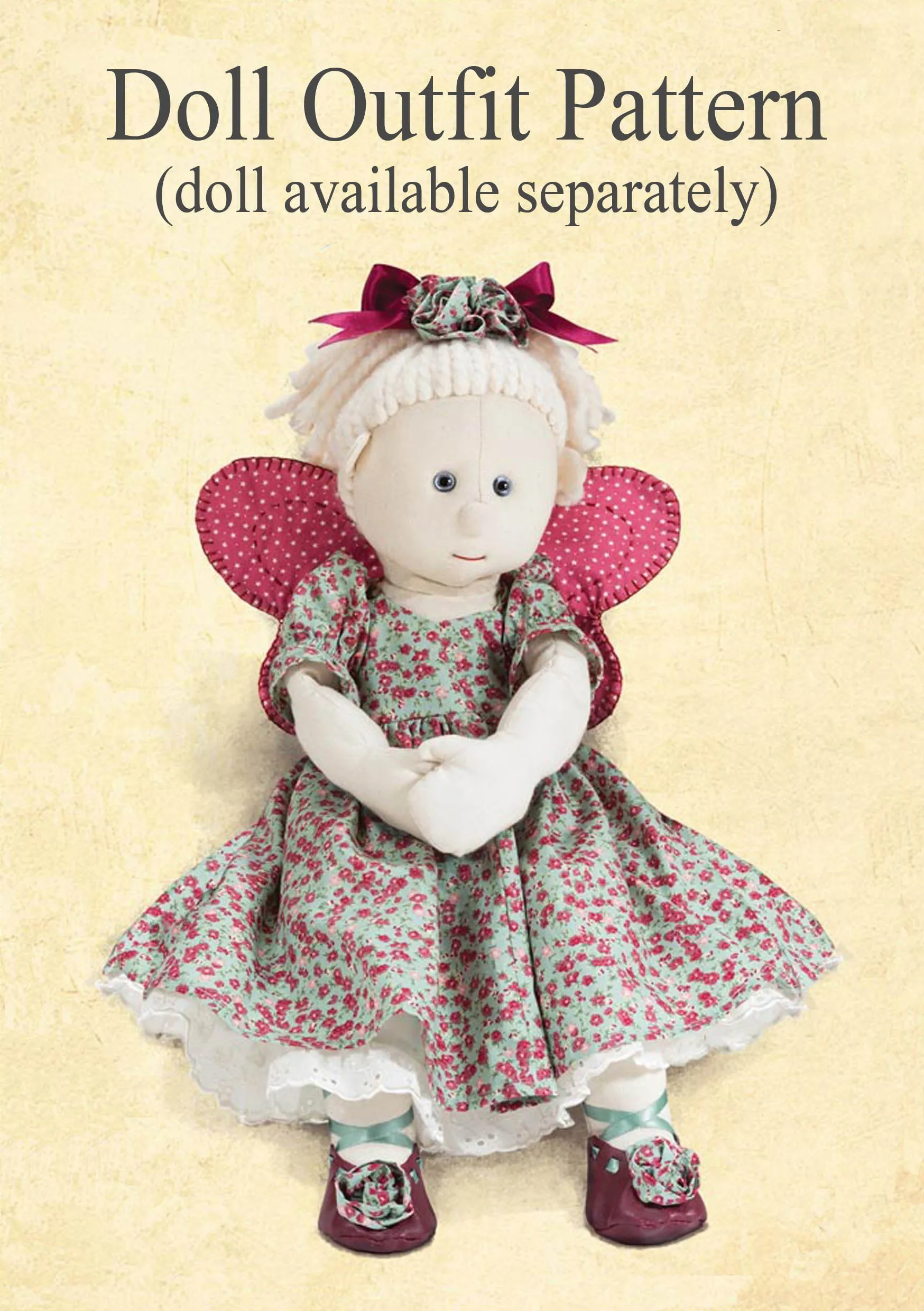 *DOWNLOAD* Sewing a Rag Doll Outfit - Fairy - A4 Pattern and Instructions - to fit our 54cm Rag Doll